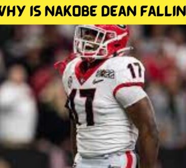 Why Is Nakobe Dean Falling