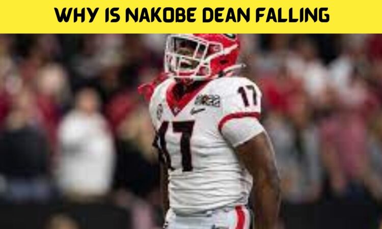 Why is Nakobe Dean Not a First Round Pick?