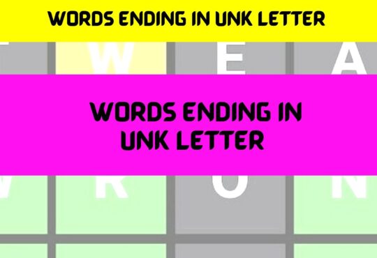 Words Ending In UNK Letter