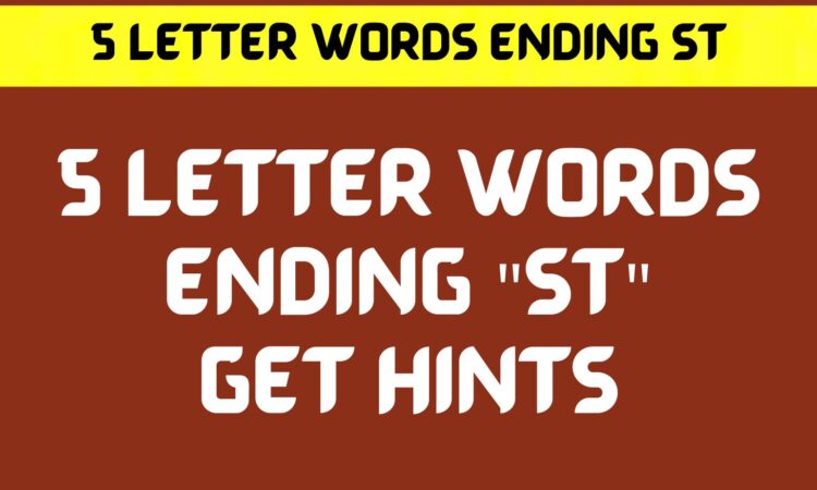 5 Letter Words Ending St