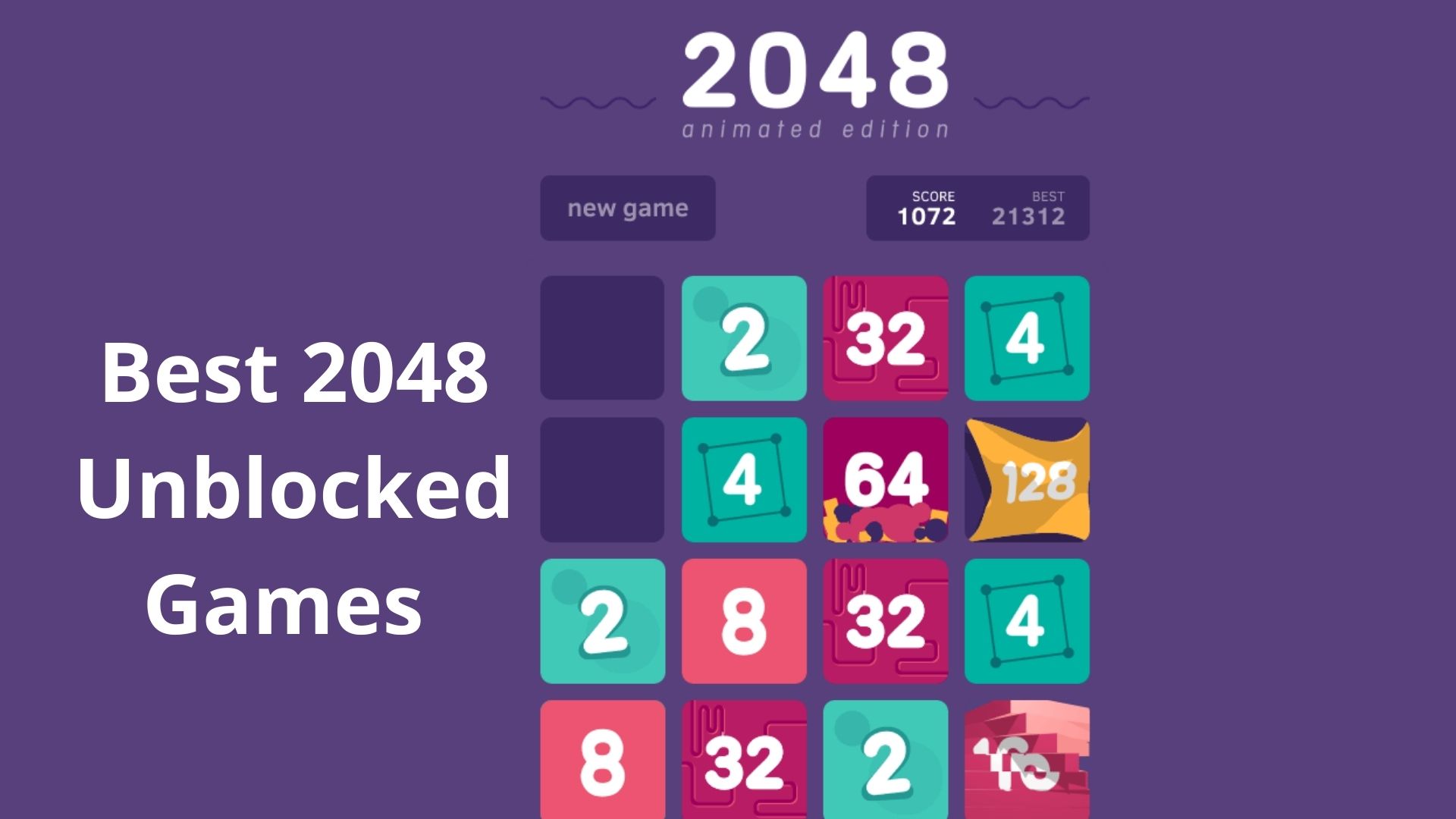 Best 2048 Unblocked Games {May 2022} Find Out Here!