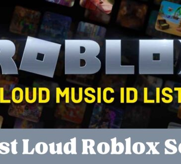 Best Loud Roblox Song