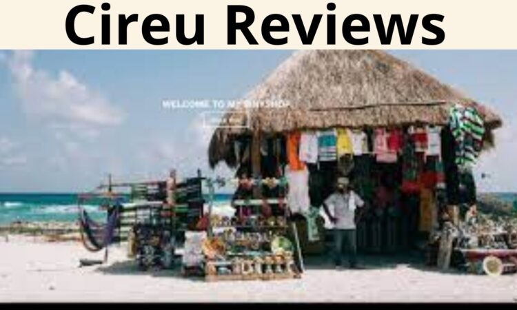 Cireu Reviews