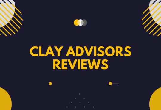 Clay Advisors Reviews