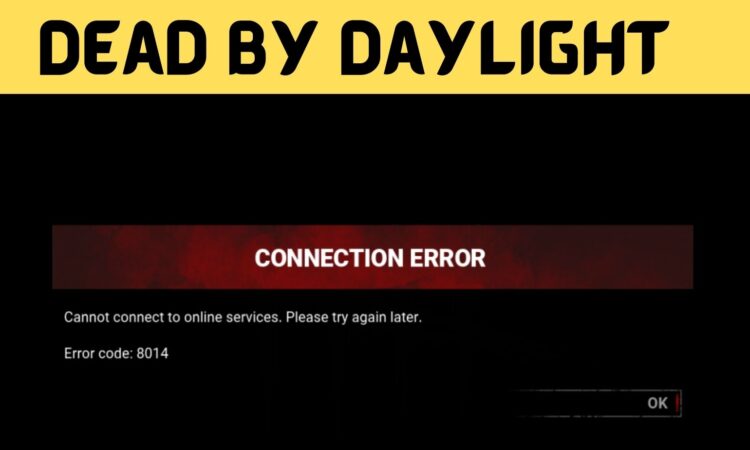 Dead by Daylight Error Code 8012