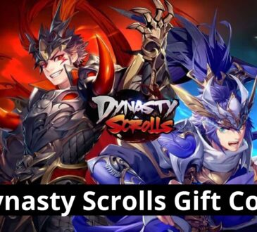 Dynasty Scrolls Gift Codes