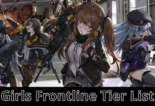 Girls Frontline Tier List