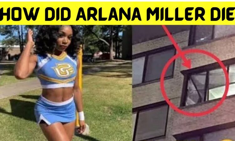 How Did Arlana Miller Die