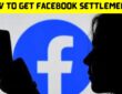 How To Get Facebook Settlement