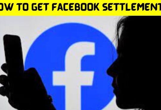 How To Get Facebook Settlement