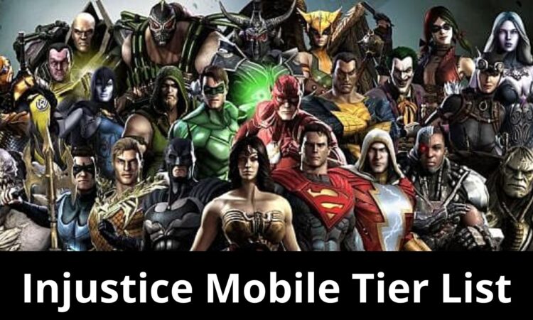 Injustice Mobile Tier List