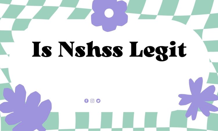 Is Nshss Legit