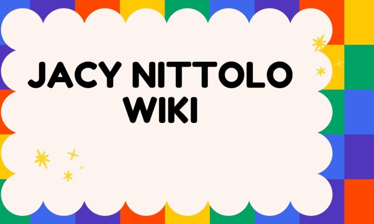 Jacy Nittolo Wiki