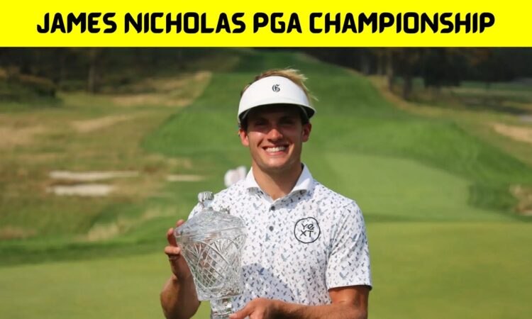 James Nicholas Pga Championship