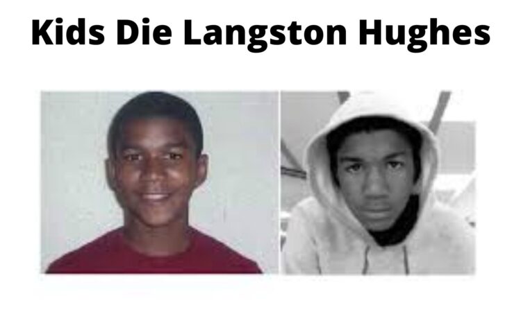 Kids Die Langston Hughes