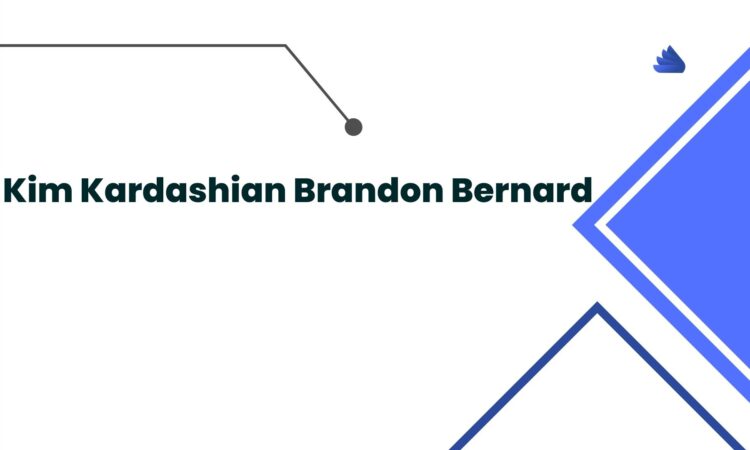 Kim Kardashian Brandon Bernard
