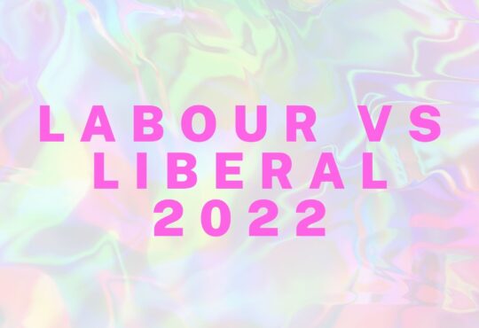 Labour Vs Liberal 2022