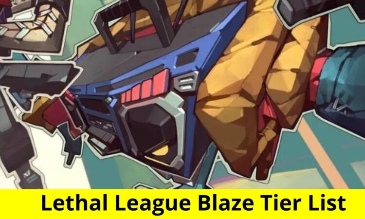 Lethal League Blaze Tier List