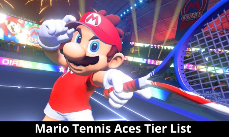 Mario Tennis Aces Tier List