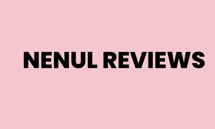 Nenul Reviews