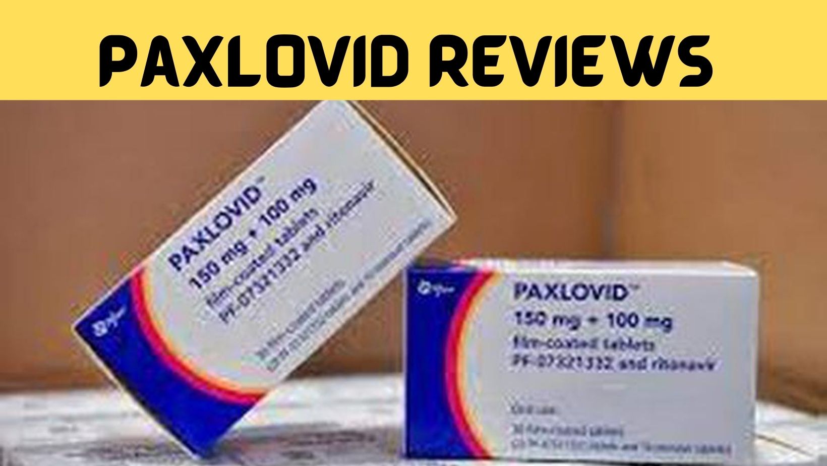 Paxlovid Reviews (May2022) Checkout Complete Insight Her