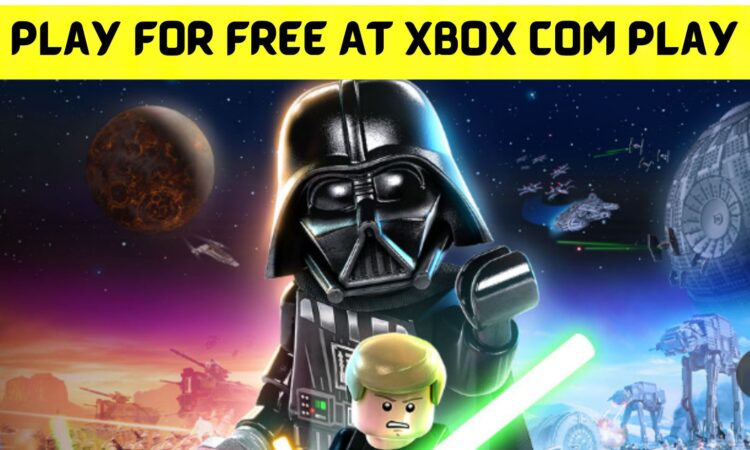 Play For Free At Xbox Com Play