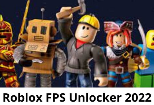 Roblox FPS Unlocker 2022