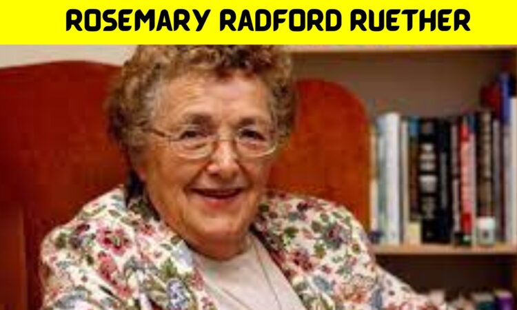 Rosemary Radford Ruether