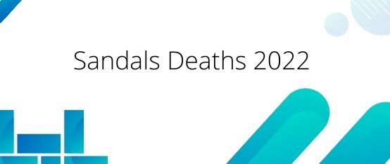 Sandals Deaths 2022