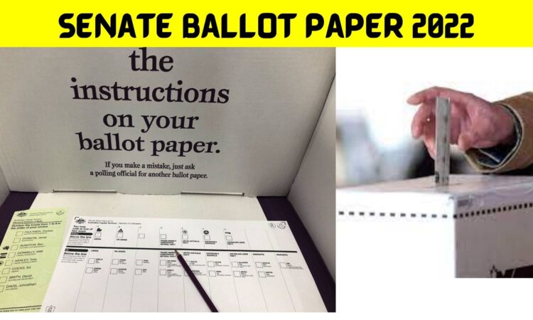 Senate Ballot Paper 2022