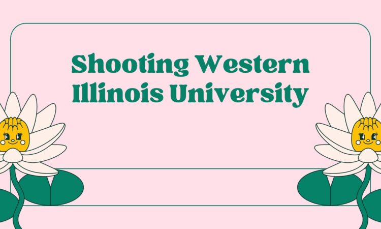 Shooting Western Illinois University