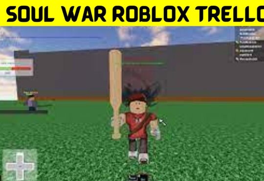 Soul War Roblox Trello