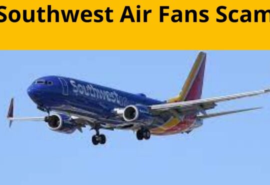 Southwest Air Fans Scam