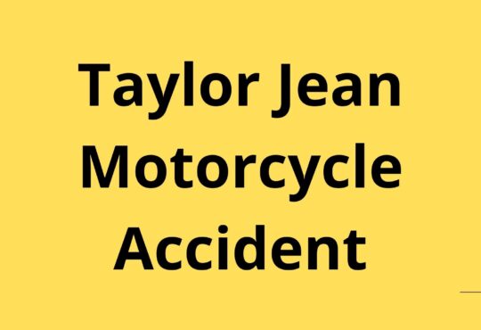 Taylor Jean Motorcycle Accident