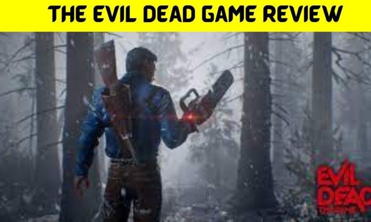 The Evil Dead Game Review