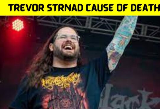 Trevor Strnad Cause of Death