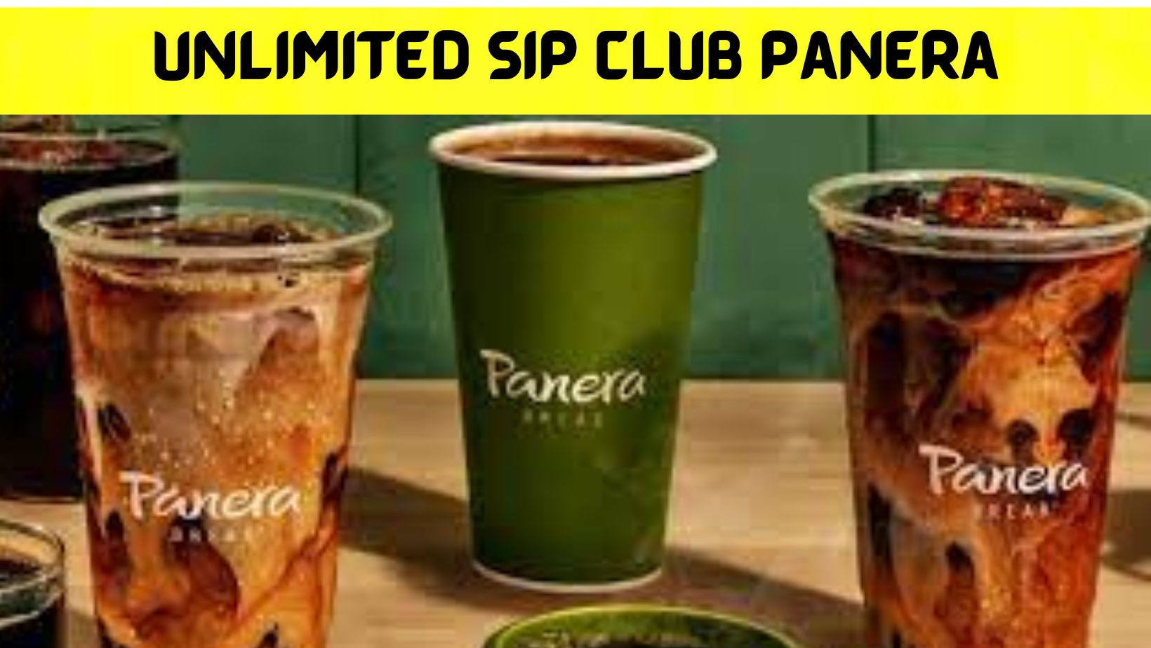 Unlimited Sip Club Panera (May2022) Complete Useful Information!