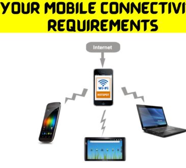 Your Mobile Connectivity Requirements