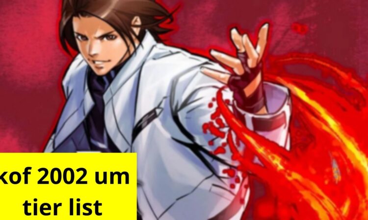 kof 2002 um tier list