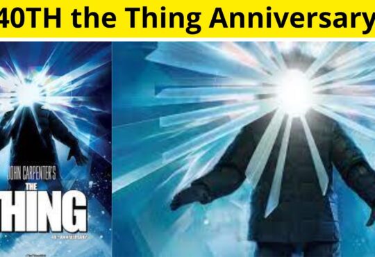 40TH the Thing Anniversary