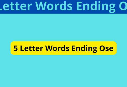 5 Letter Words Ending Ose