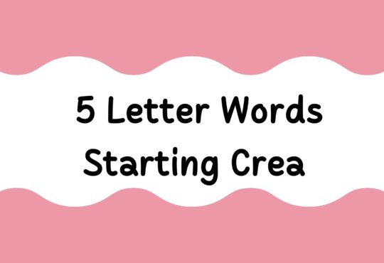 5 Letter Words Starting Crea