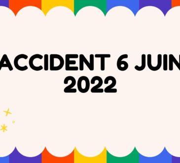 Accident 6 Juin 2022