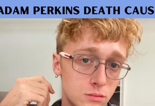 Adam Perkins Death Cause