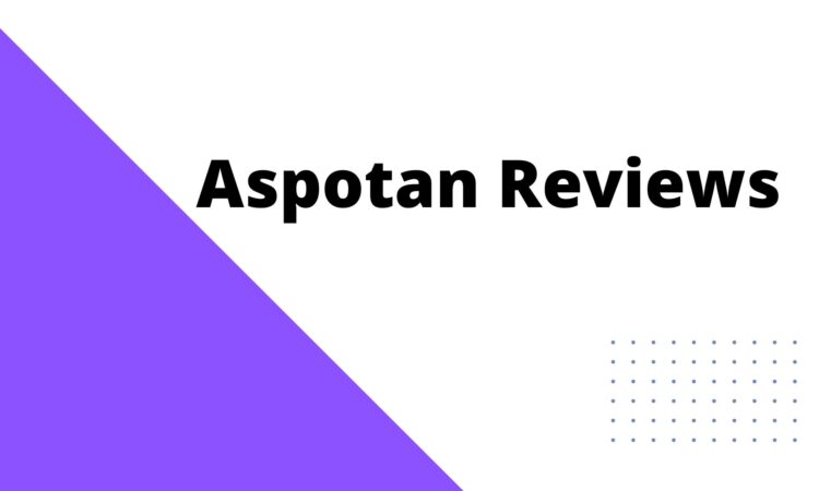 Aspotan Reviews