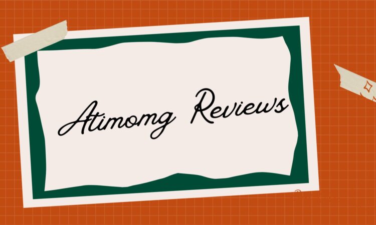 Atimomg Reviews