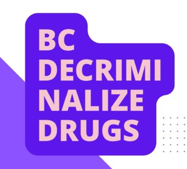 BC Decriminalize Drugs