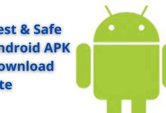 Best & Safe Android APK Download Site