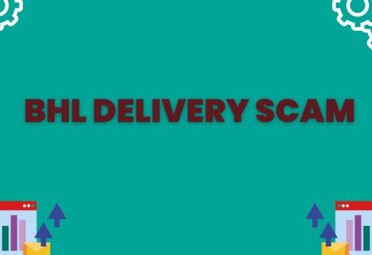 Bhl Delivery Scam