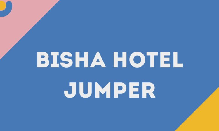 Bisha Hotel Jumper